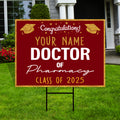 Personalized Graduation Yard Sign 2025, Graduate 2025, Class of 2025, Custom Doctor of Pharmacy Graduation 2025 Yard Sign with Metal H-Stake