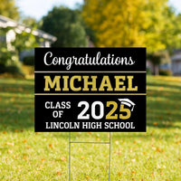 Personalized Graduation Yard Sign 2025 - Coroplast Grad Sign Class of 2025 Graduate Sign Custom Graduation 2025 Yard Sign with Metal H-Stake