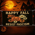 Resist Fascism Anti-Trump Halloween Fall Banner Sign - 13 Oz Resist Hate, Resist Racism Vinyl Banner with Metal Grommets