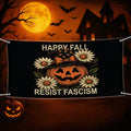 Resist Fascism Anti-Trump Halloween Fall Banner Sign - 13 Oz Resist Hate, Resist Racism Vinyl Banner with Metal Grommets