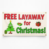 Free Layaway for Christmas Banner Sign - 13 Oz Heavy Duty Waterproof Christmas Vinyl Banner With Metal Grommets