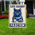 Cats Against Fascism No Kings Protest Yard Sign - Resist Hate, Anti-Trump Sign, Resist Racism, Resist Fascism Yard Sign with Metal H-Stake