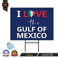 I Love the Gulf of Mexico, Subtle FDT Yard Sign - Resist Hate Lawn Sign, Anti-Trump, Resist Racism, Resist Fascism Sign with Metal H-Stake