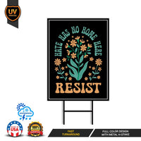 Resist Yard Sign - Resist Hate Lawn Sign, Anti-Trump Sign, Pro Women's Rights, Resist Racism, Resist Fascism Yard Sign with Metal H-Stake