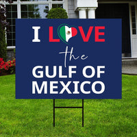 I Love the Gulf of Mexico, Subtle FDT Yard Sign - Resist Hate Lawn Sign, Anti-Trump, Resist Racism, Resist Fascism Sign with Metal H-Stake