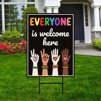 Everyone Is Welcome Here Yard Sign - Resist Hate Lawn Sign, Anti-Trump Sign, Resist Racism, Resist Fascism Yard Sign with Metal H-Stake