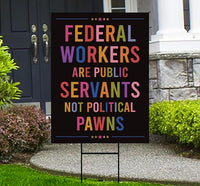 Support Federal Workers Yard Sign - Resist Hate Lawn Sign, Anti-Trump Sign, Resist Racism, Resist Fascism Yard Sign with Metal H-Stake