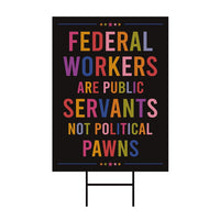 Support Federal Workers Yard Sign - Resist Hate Lawn Sign, Anti-Trump Sign, Resist Racism, Resist Fascism Yard Sign with Metal H-Stake