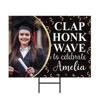 Personalized Graduation Yard Sign 2025 with Photo - Grad Sign, Class of 2025, Custom “Clap, Honk, Wave Celebration Sign with Metal H-Stake