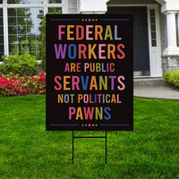 Support Federal Workers Yard Sign - Resist Hate Lawn Sign, Anti-Trump Sign, Resist Racism, Resist Fascism Yard Sign with Metal H-Stake