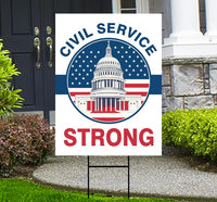 Civil Service Strong Yard Sign - Resist Hate Lawn Sign, Anti-Trump Sign, Resist Racism, Resist Fascism Yard Sign with Metal H-Stake