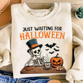Just Waiting for Halloween Sweatshirt