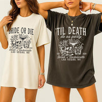 Bride or Die Short Sleeve T-Shirt