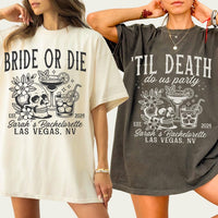 Bride or Die Short Sleeve T-Shirt