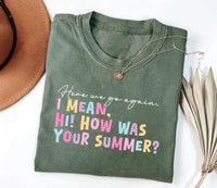 Here We Go Again Short Sleeve T-Shirt