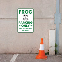 Frog Parking Only Aluminum Sign - Novelty Rust Free Aluminum Sign Decor, Weather/Fade Resistant, Easy Mounting Parking Only Metal Sign