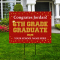 Personalized Elementary Graduation Yard Sign 2025, Middle School Graduate, Class of 2025, Custom Graduation Yard Sign with Metal H-Stake