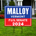 a yard sign that says malloy vermont