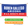 Ruben Gallego For Arizona U.S. Senate Banner Sign, 13 oz US Senate 2024 Ruben Gallego Vote Election 2024 Vinyl Banner With Metal Grommets