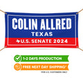 Colin Allred For Texas U.S. Senate Banner Sign, 13 oz Waterproof US Senate 2024 Allred Vote Election 2024 Vinyl Banner With Metal Grommets