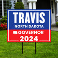 Travis Hipsher For North Dakota Governor Yard Sign - Coroplast 2024 Governor Elections Race Red White & Blue Yard Sign with Metal H-Stake