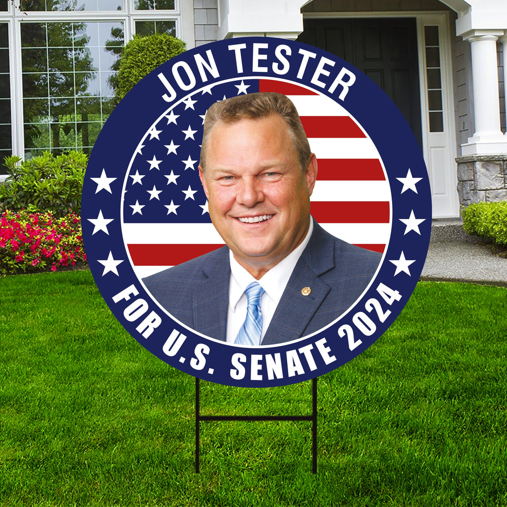 Jon Tester US Senate Yard Sign - Coroplast US Senate Election Montana 2024 Race Red White & Blue Yard Sign with Metal H-Stake