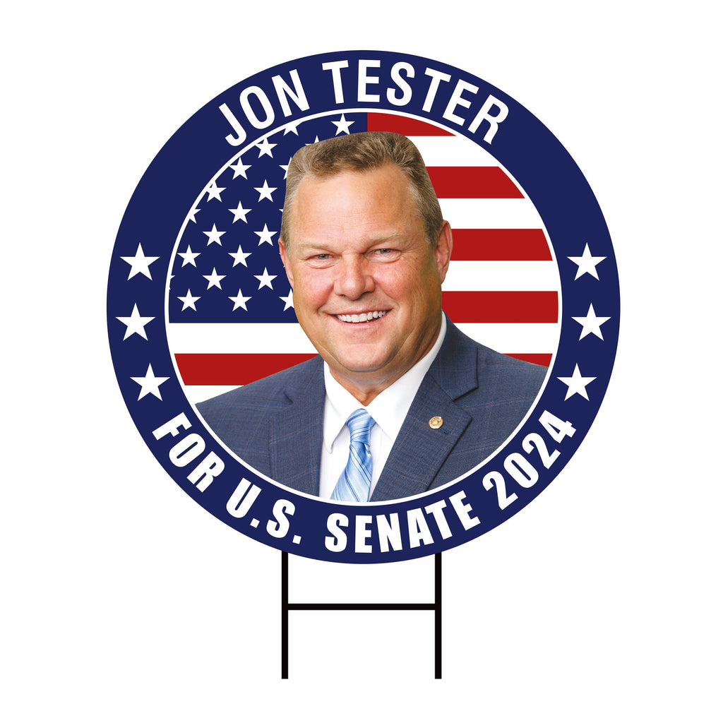 Jon Tester US Senate Yard Sign - Coroplast US Senate Election Montana 2024 Race Red White & Blue Yard Sign with Metal H-Stake