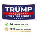 Trump for President 2024 Banner, 13 Oz Still Standing, Trump Vance, Never Surrender, Trump Fight, Election 2024 Banner With Metal Grommets