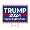 Trump for President 2024 Yard Sign, Still Standing Sign, Trump Vance, Never Surrender, Trump Fight, Election 2024 Sign with Metal H-Stake