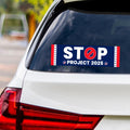 Stop Project 2025 Sticker Vinyl Decal, Vote Democrat Vinyl Sticker, 2024 Election, Vote Blue Save Democracy Bumper Sticker, 10