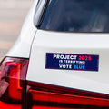 Stop Project 2025 Car Magnet, Vote Democrat 2024 Vehicle Magnet, 2024 President Election Bumper, Vote Blue Save Democracy Magnet, 10