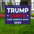 Trump Vance 2024 Yard Sign - Coroplast American Flag Donald Trump For President 2024, Take America Back Yard Sign with Metal H-Stake