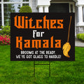 Witches for Kamala Yard Sign - Coroplast Harris For President 2024 Lawn Sign, Gothic Election 2024, Halloween Witch Signs with Metal H-Stake
