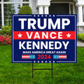 Trump Vance Kennedy 2024 Yard Sign - Coroplast Unite America 2024, Trump For President 2024, Trump Kennedy Yard Sign with Metal H-Stake
