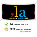 Comma La, Kamala Harris 2024 Banner Sign, 13 Oz Harris For President 2024, Harris Walz Election 2024 Vinyl Banner with Metal Grommets