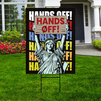 Hands Off Our Democracy Yard Sign - Resist Hate Lawn Sign, Anti-Trump Sign, Statue of Liberty, Resist Fascism Yard Sign with Metal H-Stake