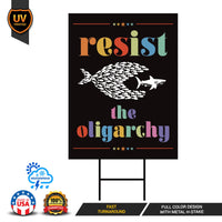 Resist the Oligarchy Yard Sign - Resist Hate Lawn Sign, Anti-Trump Sign, Statue of Liberty, Resist Fascism Yard Sign with Metal H-Stake