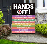 Hands Off Protest Yard Sign - Resist Hate Lawn Sign, Anti-Trump Sign, Resist Racism, Resist Fascism Yard Sign with Metal H-Stake