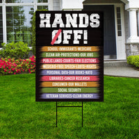 Hands Off Protest Yard Sign - Resist Hate Lawn Sign, Anti-Trump Sign, Resist Racism, Resist Fascism Yard Sign with Metal H-Stake