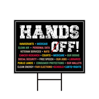 Hands Off Protest Yard Sign - Resist Hate Lawn Sign, Anti-Trump Sign, Resist Racism, Resist Fascism Yard Sign with Metal H-Stake