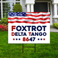 Foxtrot Delta Tango 8647 Yard Sign - Resist Hate Lawn Sign, Anti-Trump Sign, Resist Racism, Resist Fascism Yard Sign with Metal H-Stake