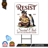 Bears Penguins RESIST Yard Sign - Resist Hate Lawn Sign, Anti-Trump Sign, Resist Racism, Resist Fascism Yard Sign with Metal H-Stake