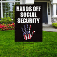 Hands Off Social Security Yard Sign - Resist Hate Lawn Sign, Anti-Trump Sign, Resist Racism, Resist Fascism Yard Sign with Metal H-Stake