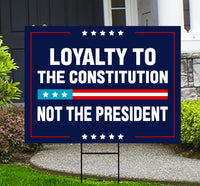 Loyalty to Constitution Yard Sign - Resist Hate Lawn Sign, Anti-Trump Sign, Resist Racism, Resist Fascism Yard Sign with Metal H-Stake