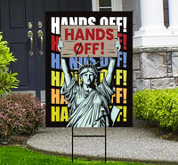 Hands Off Our Democracy Yard Sign - Resist Hate Lawn Sign, Anti-Trump Sign, Statue of Liberty, Resist Fascism Yard Sign with Metal H-Stake