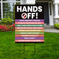 Hands Off Protest Yard Sign - Resist Hate Lawn Sign, Anti-Trump Sign, Resist Racism, Resist Fascism Yard Sign with Metal H-Stake