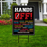 Hands Off Protest Yard Sign - Resist Hate Lawn Sign, Anti-Trump Sign, Resist Racism, Resist Fascism Yard Sign with Metal H-Stake