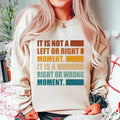 It’s Not Left or Right, It’s Right or Wrong Hoodie