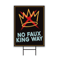 No Kings In America Yard Sign - No Faux King Way Lawn Sign, Anti-Trump Sign, Resist Racism, Resist Fascism Yard Sign with Metal H-Stake