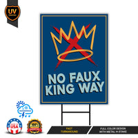 No Kings In America Yard Sign - No Faux King Way Lawn Sign, Anti-Trump Sign, Resist Racism, Resist Fascism Yard Sign with Metal H-Stake